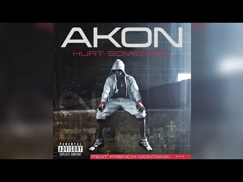 Download MP3 Akon feat. French Montana - Hurt Somebody (Audio)