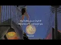 Liana Flores - rises the moon || (Lyrics) مترجمة