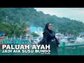 Download Lagu Ocha Oktavia - Paluah ayah jadi aia susu bundo ( Official Music video) 