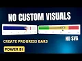 Power BI Native Progress Bar Create Progress Bars Without Custom Visual or SVG in Power BI