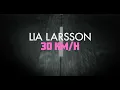 Download Lagu Lia Larsson - 30 KM/H (Official Lyric Video)