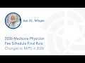 2026 Medicare Physician Fee Schedule Final Rule Changes to MIPS Ask Dr Mingle