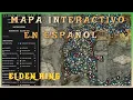 Interactive map of ELDEN RING in Spanish and how to use it