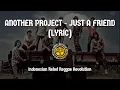 Download Lagu REGGAE MUSIC | ANOTHER PROJECT | JUST A FRIEND (LYRIC MUSIC)