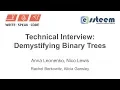 Technical Interview Binary Trees and Binary Search Trees Part I