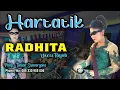 Lagu RADHITA TERBARU 2023 VERSI TAYUB  || FULL HARTATIK || Josss Mantap..