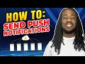 How To Send Push Notifications
