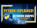 Building Network Graphs with Python l Part 4