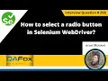 How to select a radio button in Selenium WebDriver Selenium Interview Question
