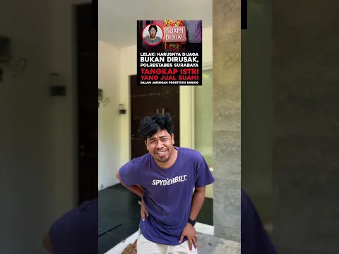 Lelaki harusnya dijaga buka dirusak