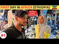 Download Lagu My First day in AFRICA (Ethiopia)