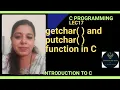 Lec17 getchar and putchar function in C