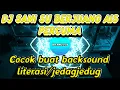 DJ SANI SU BERJUANG AIS PERCUMA 30detik FULL BASS VIRAL TIKTOK🎶.