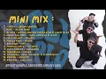 Download Lagu MINI MIX STELL KOPLO REMIX