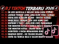 Lagu DJ TIKTOK TERBARU 2025🎵DJ SO ASU X MELODY DORA DORA🎵DJ JANGAN TUNGGU LAMA LAMA || FULL ALBUM 2026