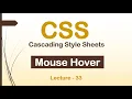 CSS Mouse Hover Properties How to use Mouse Hover with CSS Lec - 33