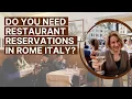 Rome Dining Guide Reservation Myths vs Reality