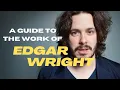 A Guide to the Films of Edgar Wright IMDb
