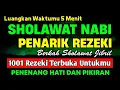SHOLAWAT NABI PENARIK REZEKI PALING MUSTAJAB, Sholawat Nabi Muhammad SAW, SALAWAT JIBRIL MERDU