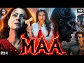 Download Lagu MAA Full Movie | Kajol | Vishal Furia | Ronit Roy | New Bollywood Horror Action Full Movies 2025 HD