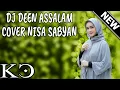 Download Lagu DJ DEEN ASSALAM - cover SABYAN by Kapten cantik