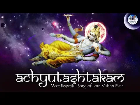 Download MP3 Most Beautiful Song of Lord Vishnu Ever | Achyutashtakam - Achyuta Ashtakam | Shri Krishna bhajan