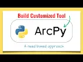 Arcpy - Tool Customization