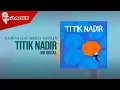 Download Lagu Kahitna Feat. Monita Tahalea - Titik Nadir (Official Karaoke Video) | No Vocal