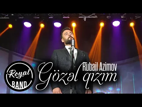 Download MP3 Rubail Azimov - Gozel qizim  2021 (Official Music Video)