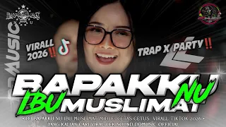 dj bapakku nu ibu muslimat terbaru viral tiktok style trap party gayeng ddmusic official