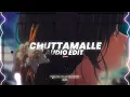 Chuttamalle (tiktok vers.) - shilpa rao, anirudh ravichander『edit audio』