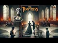 Lagu The Temptress by William Le Queux 💋🔍