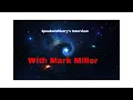 Speakwithlarry s Interview With Mark Miller