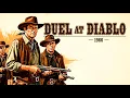 Duel at Diablo | James Garner Western Movie | Classic Full Movie