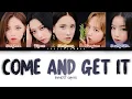 Download Lagu BVNDIT (밴디트) – Come and Get It Lyrics (Color Coded Han/Rom/Eng)