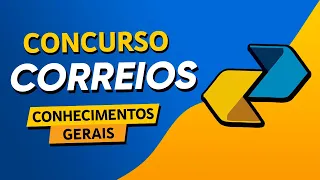 CONCURSO CORREIOS - QUESTÕES DE CONHECIMENTOS GERAIS - BANCA IBFC