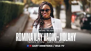 tantara malagasy romina ilay vadin jiolahy tantarani radio don bosco andro fahatelo