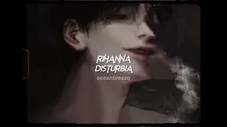 Rihanna Disturbia Sped Up Reverb 