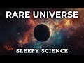 100 Rarest Things in The Universe Fall Asleep To Astrology