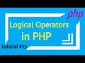 Logical operators in php PHP tutorial 13
