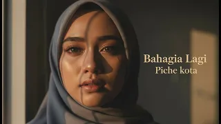 bahagia lagi piche kota cover lagu pop indonesia terbaru viral