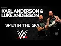 Lagu WWE | Luke Gallows \u0026 Karl Anderson 30 Minutes Entrance Theme Song | \
