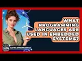 What Programming Languages Are Used in Embedded Systems Electrical Engineering Essentials News