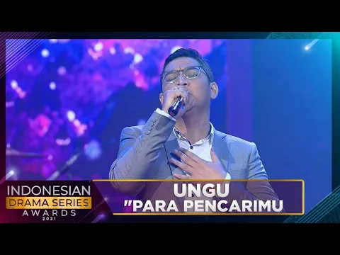 Download MP3 UNGU - [PARA PENCARIMU] | INDONESIAN DRAMA SERIES AWARDS 2021