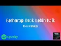 Lagu Five Minutes - Berharap Esok Lebih Baik | Lyric Video