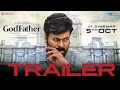 God Father Trailer | Megastar Chiranjeevi | Salman Khan | Mohan Raja | Thaman S | R B Choudary