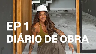 EP 1- DIÁRIO DE OBRA RAMOS HOUSE