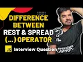 Difference Between Rest and Spread Operator - Javascript Interview Question Engineer Codewala