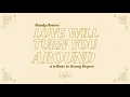 Randy Houser - Love Will Turn You Around (a Tribute to Kenny Rogers) [Official Audio] - Randy Houser