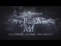 Alex Zurdo - "A Pesar De Mí" Feat Redimi2 - Funky - Indiomar - Abby Valdez - Un Corazón (LETRA)